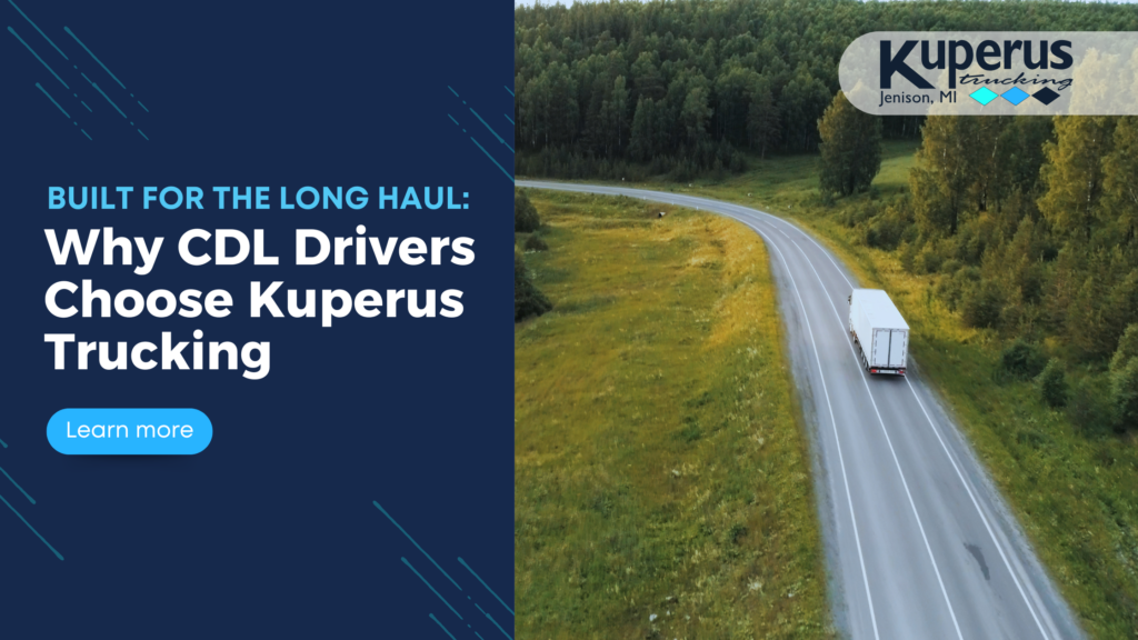 A white semi truck drives on a winding rural road, with text promoting Kuperus Trucking and a “Learn more” button on the left side, inviting CDL drivers to join their team.